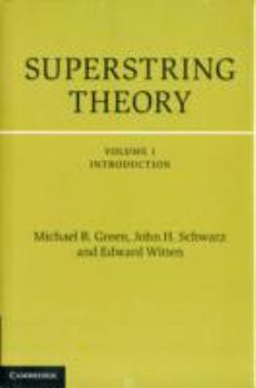 Superstring Theory, Volume 2: Loop Amplitudes, Anomalies and Phenomenology - Book  of the Cambridge Monographs on Mathematical Physics