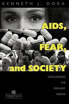 Paperback AIDS, Fear and Society: Challenging the Dreaded Disease Book