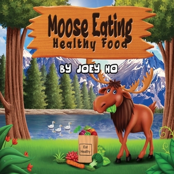 Paperback Moose Eating Healthy Food Book