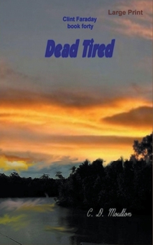 Paperback Dead Tired Book
