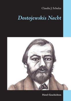 Paperback Dostojewskis Nacht: Hotel-Geschichten [German] Book