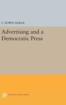 Hardcover Advertising and a Democratic Press Book