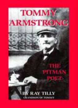 Paperback Tommy Armstrong: The Pitman Poet Book