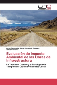 Paperback Evaluación de Impacto Ambiental de las Obras de Infraestructura [Spanish] Book