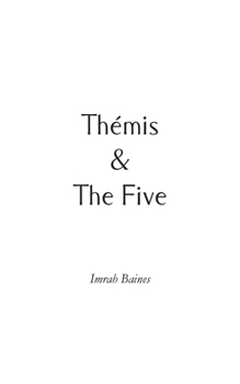 Paperback Thémis & The Five Book