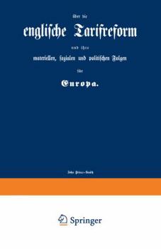 Englische Tarifreform Und Ihre Materiellen, Sozialen Und Politischen Folgen Fur Europa