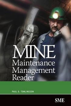 Paperback Mine Maintenance Management Reader Book