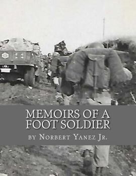 Paperback Memoirs of a Foot Soldier Book