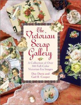 Paperback The Victorian Scrap Gallery: A Collection of Over 500 Full-Color Victorian-Era Images Book