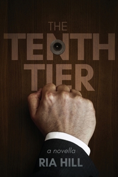 Paperback The Tenth Tier: a novella Book