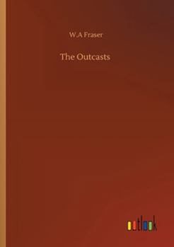 Paperback The Outcasts Book
