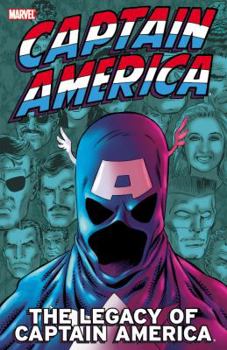 The Legacy of Captain America - Book #1 of the Captain America Comics