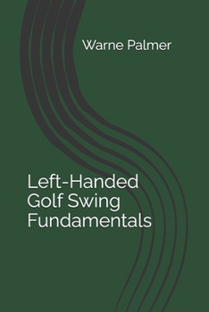 Paperback Left-Handed Golf Swing Fundamentals Book