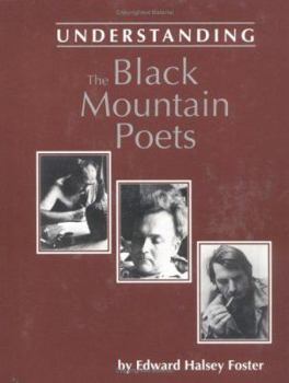 Hardcover Understanding the Black Mountain Poets Book