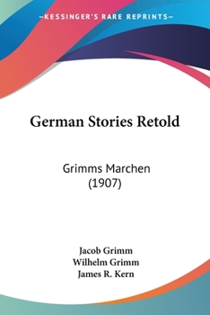 German Stories Retold Grimms Märchen