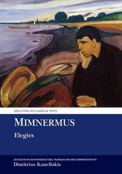 Hardcover Mimnermus: Elegies Book