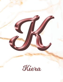 Kiera: 1 Year Weekly Planner with Note Pages (12 Months) | White Marble Rose Gold Pink Effect Letter K | 2020 - 2021 | Week Planning | Monthly ... | Plan Each Day, Set Goals & Get Stuff Done