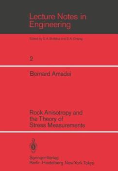 Paperback Rock Anisotropy and the Theory of Stress Measurements Book