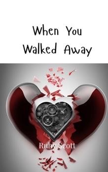 Paperback When You Walked Away Book