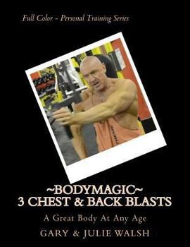 Paperback Bodymagic - 3 Chest & Back Blasts Book