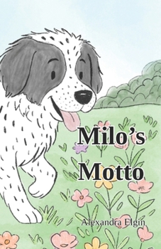 Milo's Motto