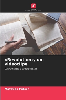 Paperback Revolution, um videoclipe [Portuguese] Book