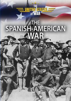 The Spanish-American War - Book  of the United States at War