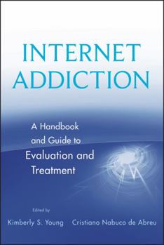 Hardcover Internet Addiction Evaluation Treatmt Book