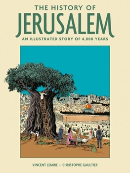 Hardcover The History of Jerusalem: An Illustrated Story of 4,000 Years Book