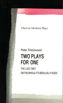 Paperback Tinniswood: Two Plays for One Book