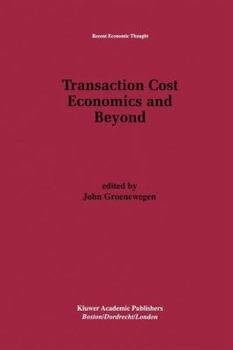 Paperback Transaction Cost Economics and Beyond Book