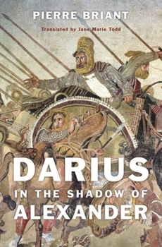 Hardcover Darius in the Shadow of Alexander [French] Book