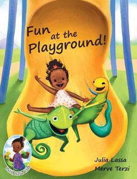 Hardcover Fun At The Playground!: Ladi, Liz & Cam Book