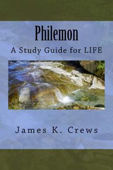 Paperback Philemon: A Study Guide for LIFE Book