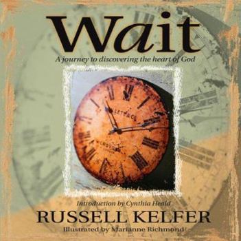 Wait: God's Encouragement for Uncertain Times