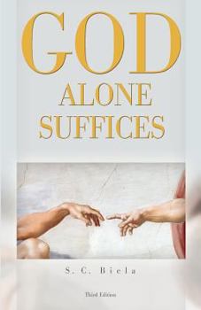 Paperback God Alone Suffices, Third Edition Book