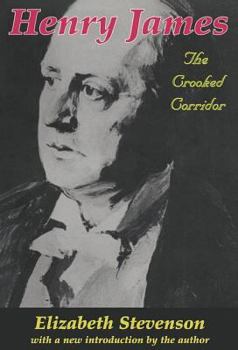 Paperback Henry James: The Crooked Corridor Book