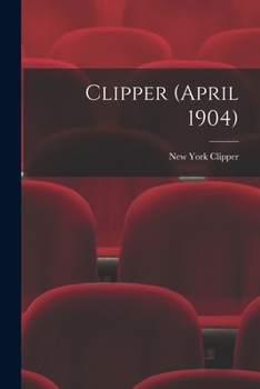 Paperback Clipper (April 1904) Book