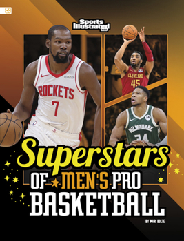 Superstars of Men’s Pro Basketball