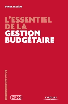 Paperback L'essentiel de la gestion budgétaire [French] Book
