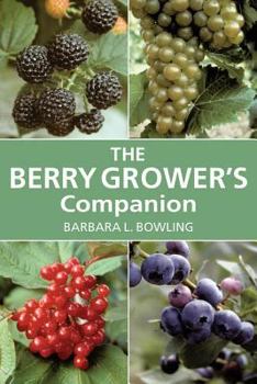 Paperback The Berry Grower's Companion Book