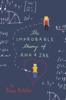 Paperback The Improbable Theory of Ana and Zak Book