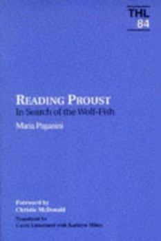 Paperback Reading Proust: In Search of Wolf-Fish Volume 84 Book