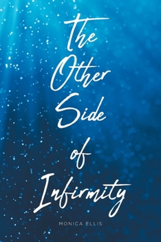Paperback The Other Side of Infirmity Book