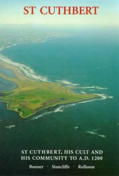 Paperback St Cuthbert, His Cult and His Community to AD 1200 Book