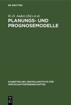 Hardcover Planungs- Und Prognosemodelle: Erfahrungen, Probleme, Entwicklungstendenzen [German] Book