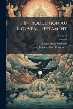 Paperback Introduction Au Nouveau Testament; Volume 4 [French] Book