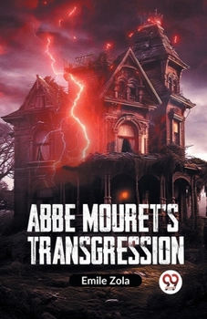 Paperback Abbe Mouret's Transgression Book