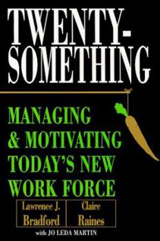 Paperback Twentysomething: Managing and Motivating Today's New Work Force Book