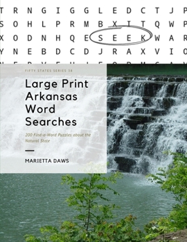 Paperback Large Print Arkansas Word Searches: 200 Find-a-Word Puzzles about the Natural State Book